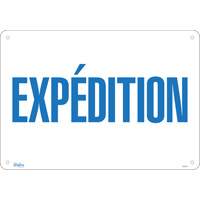 "Expédition" Sign, 14" x 20", Aluminum, French SHG603 | Ontario Packaging