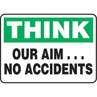 "Our Aim… No Accidents" Sign, 7" x 10", Aluminum, English Ontario Packaging